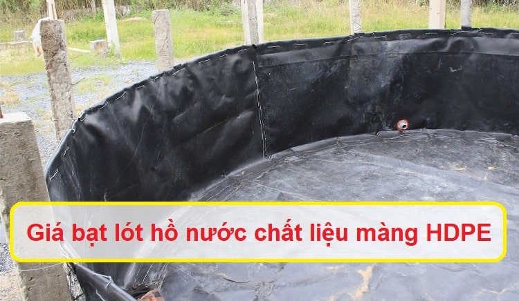 Bảng giá bạt lót hồ nước chất liệu màng HDPE