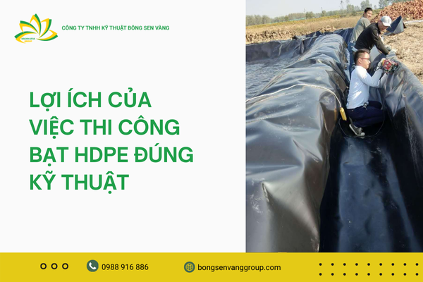 Lợi ích của việc thi công bạt PDHE đúng kỹ thuật