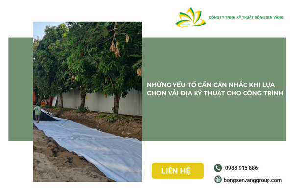 Bông Sen Vàng - Địa chỉ cung cấp vải địa kỹ thuật uy tín tại TPHCM