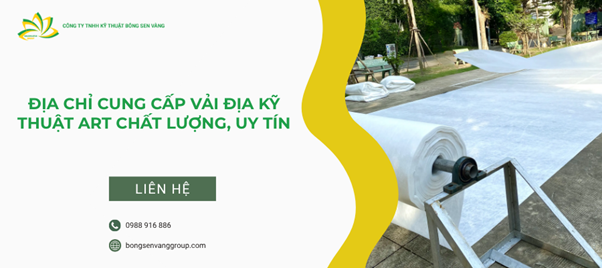 Địa chỉ cung cấp vải địa kỹ thuật ART uy tín tại HCM