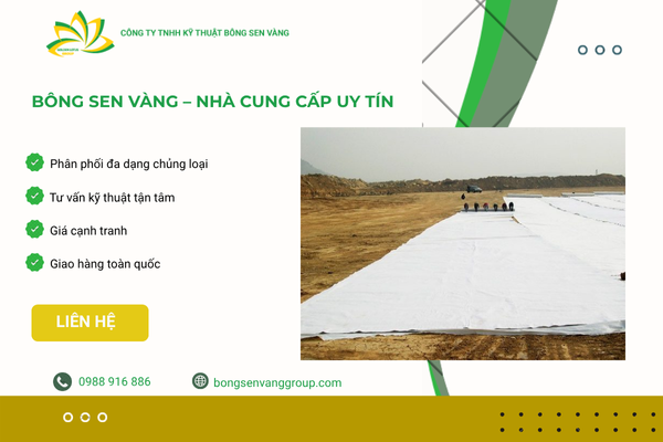 Bông Sen Vàng - Địa chỉ cung cấp vải địa kỹ thuật tại TPHCM